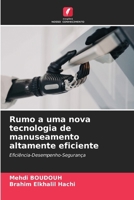 Rumo a uma nova tecnologia de manuseamento altamente eficiente (Portuguese Edition) 6207756398 Book Cover