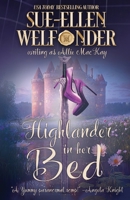 Highlander in Her Bed 1648394140 Book Cover