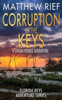 Corruption in the Keys 1092488502 Book Cover
