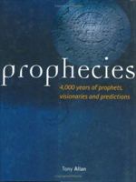 Profecias / Prophecies: 4,000 Anos De Visionarios, Predicciones Y Profetas /  4,000 Years Of Visionaries, Predictions And Prophets 1906787131 Book Cover