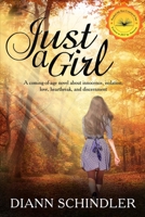Just A Girl 0999137506 Book Cover