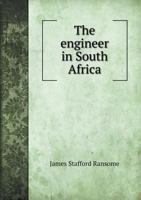 The Engineer in South Africa 5518791704 Book Cover