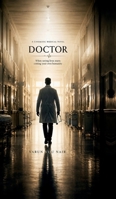 Doctor B0GZHVQ999 Book Cover