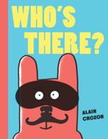 Who's There? 1452140146 Book Cover