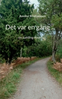 Det var en gång ...: en samling noveller 918097998X Book Cover