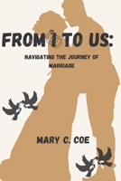 From I to Us: Navigating the Journey of Marriage B0CCZWDPZD Book Cover