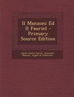 Il Manzoni Ed Il Fauriel 1148021256 Book Cover