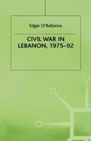 Civil War In Lebanon, 1975-92