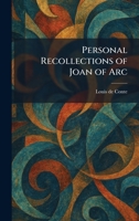 Personal Recollections of Joan of Arc 1025899474 Book Cover