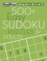 500+ Easy Sudoku Puzzles for Adults: Sudoku Puzzle Books Easy (with answers) 1979506809 Book Cover