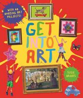 Get Into Art 0753474131 Book Cover