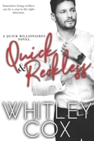 Quick & Reckless B0DFVLXQCL Book Cover