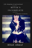Mitak's Incomplete 0464625491 Book Cover