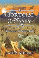 A Tortoise Odyssey: The Secret of Tu'ku's Peak B0GW2KK923 Book Cover