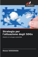 Strategia per l'attuazione degli SDGs 620417102X Book Cover