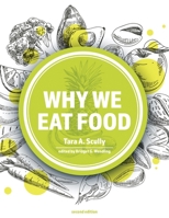 Why We Eat Food 1465298754 Book Cover
