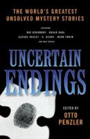 Uncertain Endings 1933648163 Book Cover