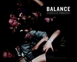 Balance: European Hardcore Music 1935613367 Book Cover