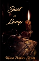 Just a Lamp B088BJYYM2 Book Cover