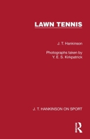 Lawn Tennis (J. T. Hankinson on Sport) 104102391X Book Cover