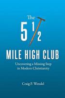 The 5 1/2 Mile High Club 0692653589 Book Cover