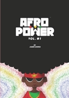 Afro Power: Vol 1: Strength, Grace & Fear B09S6D3T4D Book Cover