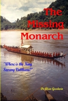 The Missing Monarch 1847538207 Book Cover