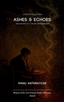 Ashes & Echoes B0FNKGQS9T Book Cover