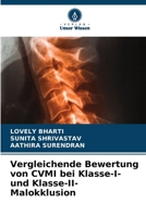 Vergleichende Bewertung von CVMI bei Klasse-I- und Klasse-II-Malokklusion (German Edition) 6209792618 Book Cover