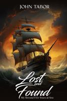 Lost and Found: My Second Five Years at Sea 1968843337 Book Cover