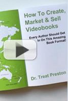 How To Create, Market & Sell Videobooks: Every Author Should Get In On This Amazing Book Format 1496126629 Book Cover