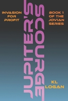 Jupiter's Scourge: Book 1 of the Jovian Series B0DPT9XN8N Book Cover