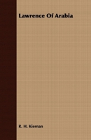 Lawrence of Arabia 144370508X Book Cover
