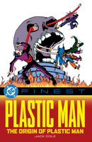 DC Finest: Plastic Man: The Origin of Plastic Man 1799500659 Book Cover