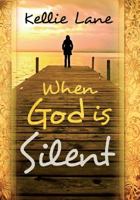 When God Is Silent 1621366774 Book Cover