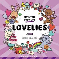 Lovelies: Cute Kawaii Colouring Book for Teens and Adults Featuring Adorable Animals, Purmaids and Cosy Scenes 1835555322 Book Cover