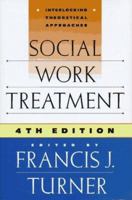 Social Work Treatment 0684829940 Book Cover