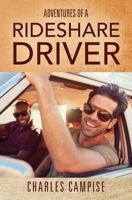 Adventures of a Rideshare Driver B0CXJH5FNS Book Cover