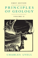 Principles of Geology, Volume 2 0226497976 Book Cover