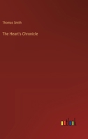 The Heart's Chronicle 0469937580 Book Cover