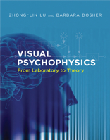 Visual Psychophysics: From Laboratory to Theory 0262019450 Book Cover