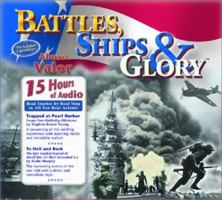 Battle Ships and Glory: Above Valor (Battles, Ships & Glory) 1560159162 Book Cover