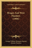 Bruges and West Flanders 9356087970 Book Cover