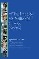 Hypothesis-Experiment Class (Kasetsu) 1925608158 Book Cover