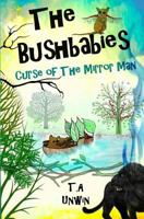 The Bushbabies: Curse of the Mirror Man 151738205X Book Cover