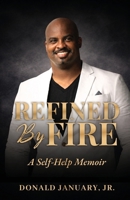 Refined By Fire B0GZ4P8SS4 Book Cover