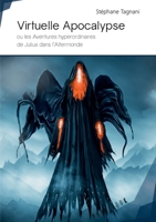 Virtuelle Apocalypse (French Edition) 2342152590 Book Cover
