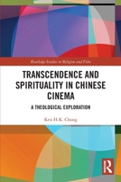 Transcendence and Spirituality in Chinese Cinema 036752872X Book Cover