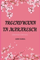 Irgendwann in Marakesch B09VH1HP8C Book Cover