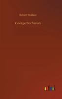 George Buchanan 1500776661 Book Cover